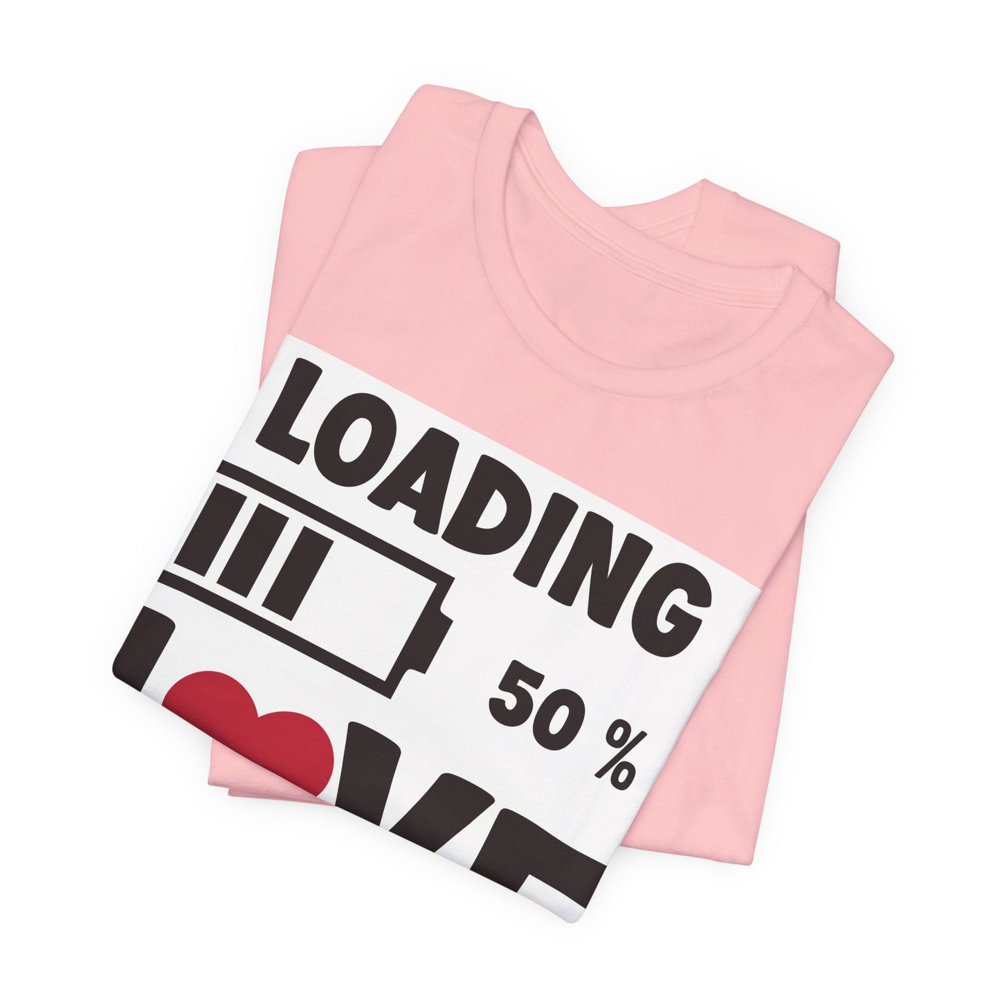 Matching Couple T-Shirts: Fun Love Loading Designs for Him and Her - 50% Love