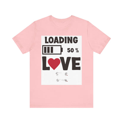 Matching Couple T-Shirts: Fun Love Loading Designs for Him and Her - 50% Love