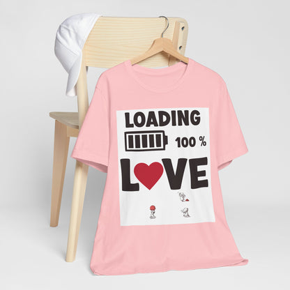 Matching Couple T-Shirts: Fun Love Loading Designs for Him and Her - 50% & 100% Love