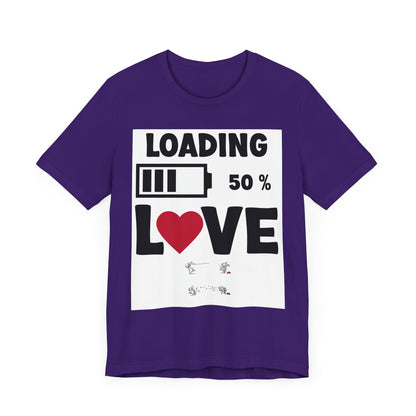 Matching Couple T-Shirts: Fun Love Loading Designs for Him and Her - 50% Love