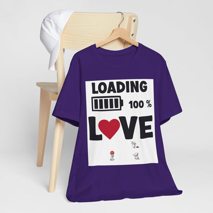 Matching Couple T-Shirts: Fun Love Loading Designs for Him and Her - 50% & 100% Love