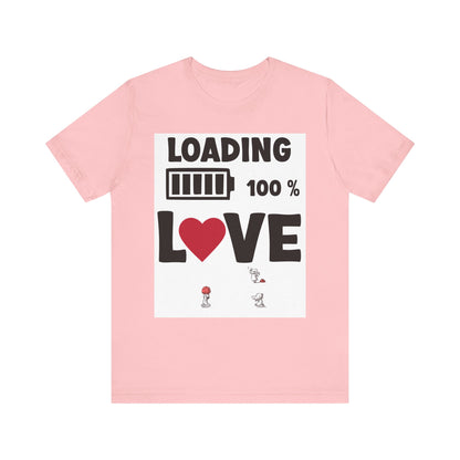 Matching Couple T-Shirts: Fun Love Loading Designs for Him and Her - 50% & 100% Love